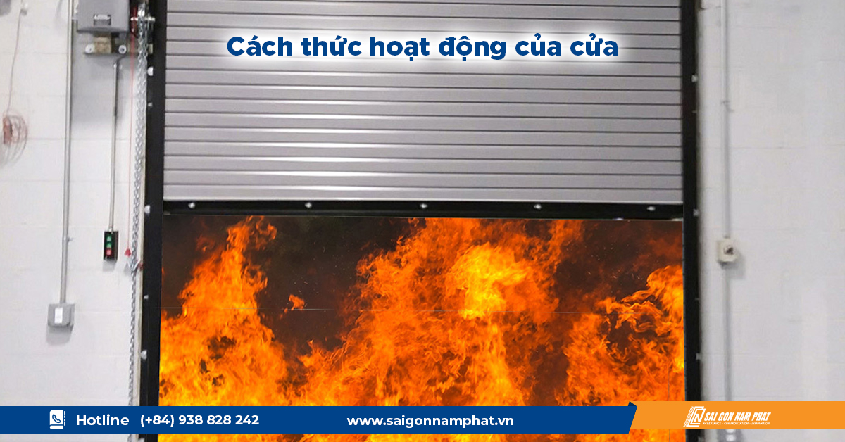 Cửa chống cháy là gì? Hướng dẫn toàn diện về cửa chống cháy 4 Cách thực hoạt động của cửa