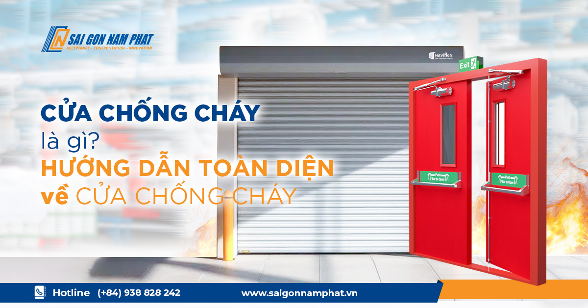 Cửa chống cháy là gì? Hướng dẫn toàn diện về cửa chống cháy 1 Cửa chống cháy là gì